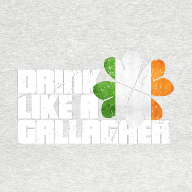 Drink like a Gallagher by hoopoe